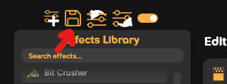 Save effect preset in SmoredBoard